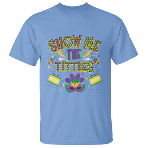 Mardi Gras T Shirt Show Me The Titties Funny Party TS09 Carolina Blue Printyourwear
