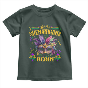 Mardi Gras Toddler T Shirt Let The Shenanigans Begin TS09 Dark Forest Green Print Your Wear