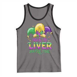 Funny Mardi Gras Tank Top Shut Up Liver You're Fine TS09 Deep Heather Black Print Your Wear