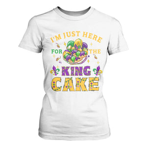 Funny Mardi Gras T Shirt For Women I'm Just Here For The King Cake TS09 White Print Your Wear