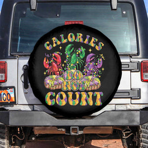 Funny Mardi Gras Spare Tire Cover King Cake Calories Dont Count TS09 No hole Black Print Your Wear
