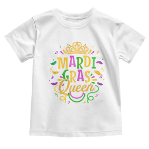 Mardi Gras Queen Toddler T Shirt Parade Party Fat Tuesday New Orleans TS09 White Print Your Wear