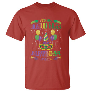 Funny It's My Mardi Gras Birthday Y'all T Shirt TS09 Red Printyourwear