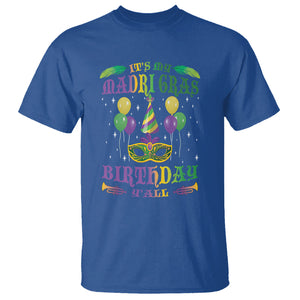 Funny It's My Mardi Gras Birthday Y'all T Shirt TS09 Royal Blue Printyourwear