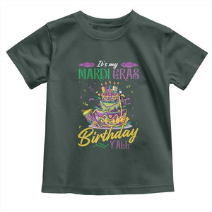 It's My Mardi Gras Birthday Y'all Funny Toddler T Shirt TS09 Dark Forest Green Print Your Wear