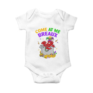 Mardi Gras Baby Onesie Come At Me Breaux Funny Crawfish Beads TS09 White Print Your Wear