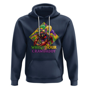 Mardi Gras Hoodie Who's Your Crawdaddy Funny Crawfish Jester Beads TS09 Navy Printyourwear