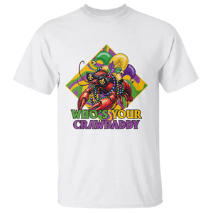 Mardi Gras T Shirt Who's Your Crawdaddy Funny Crawfish Jester Beads TS09 White Printyourwear