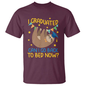 Funny Graduation T Shirt I Graduated Can I Go Back To Bed Now Sloth TS09 Maroon Print Your Wear