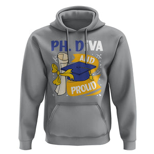 Ph.D. Graduation Hoodie Ph.Diva And Proud TS09 Sport Gray Print Your Wear