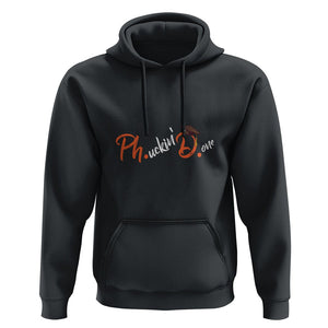 Ph.D. Graduation Hoodie Phucking Done PhD TS09 Black Print Your Wear