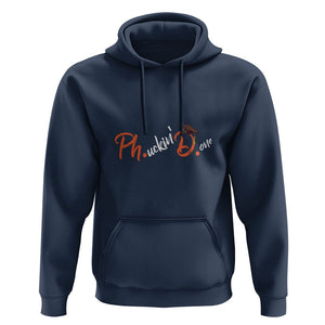 Ph.D. Graduation Hoodie Phucking Done PhD TS09 Navy Print Your Wear