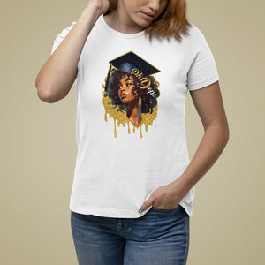 Ph.D. Graduation T Shirt For Women Ph.Dope Black Afro Woman Doctorate Student Graduate TS09 White Print Your Wear