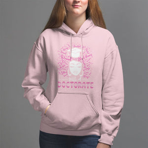 Ph.D. Graduation Hoodie Poud Black Queen With A Doctorate TS09 Light Pink Print Your Wear