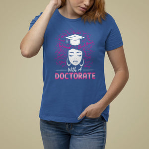 Ph.D. Graduation T Shirt For Women Poud Black Queen With A Doctorate TS09 Royal Blue Print Your Wear
