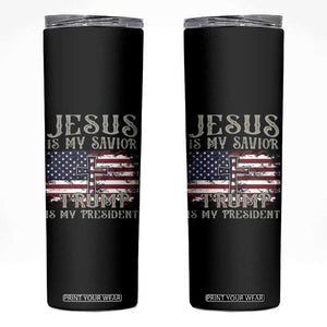 Jesus Is My Savior Trump Is My President Skinny Tumbler TS09 Black Print Your Wear