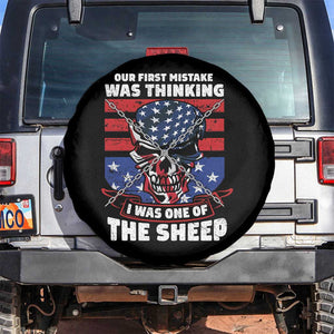 Your First Mistake Was Thinking I Was One Of The Sheep Skull Flag Patriotic Spare Tire Cover TS09 No hole Black Print Your Wear