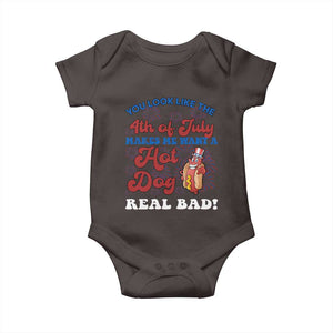 You Look Like The 4th Of July Funny Hot Dog Baby Onesie TS09 Dark Chocolate Print Your Wear