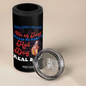 You Look Like The 4th Of July Funny Hot Dog 4 in 1 Can Cooler Tumbler TS09 Print Your Wear