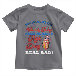 You Look Like The 4th Of July Funny Hot Dog Toddler T Shirt TS09 Charcoal Print Your Wear