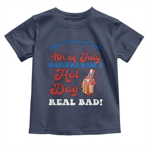 You Look Like The 4th Of July Funny Hot Dog Toddler T Shirt TS09 Navy Print Your Wear