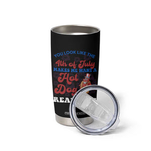 You Look Like The 4th Of July Funny Hot Dog Tumbler Cup TS09 Print Your Wear