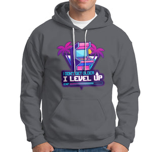 Gamer Birthday Hoodie I Don't Get Older I Level Up TS09 Charcoal Printyourwear