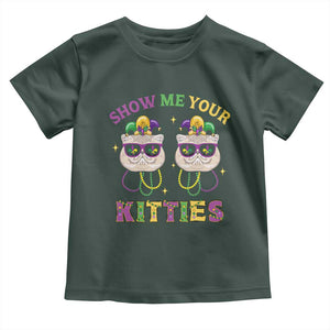 Mardi Gras Toddler T Shirt Show Me Your Kitties Cute Cat Masked Jester Hat Bead TS09 Dark Forest Green Print Your Wear