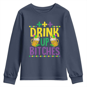 Mardi Gras Youth Sweatshirt Drink Up Bitch Funny Drinking Team TS09 Navy Print Your Wear