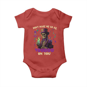 Mardi Gras Baby Onesie Don't Make Me Go All Voodoo On You Skeleton Witch Doctor TS09 Red Print Your Wear