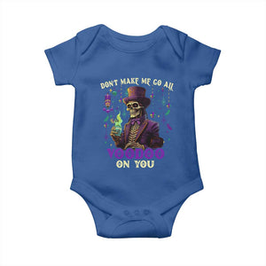 Mardi Gras Baby Onesie Don't Make Me Go All Voodoo On You Skeleton Witch Doctor TS09 Royal Blue Print Your Wear