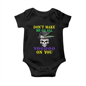 Mardi Gras Baby Onesie Don't Make Me Go All Voodoo On You Skull TS09 Black Print Your Wear