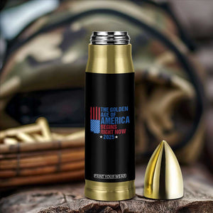 Trump 2025 Bullet Tumbler The Golden Age Of America Begins Right Now TS09 Print Your Wear