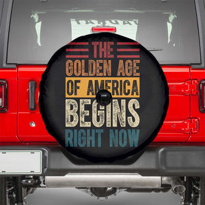 The Golden Age Of America Begins Right Now Trump 2025 Spare Tire Cover TS09 Black Print Your Wear