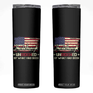 Trump 2025 Skinny Tumbler Pun Unbidened By What Has Been American Flag TS09 Black Print Your Wear