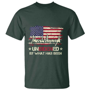 Trump 2025 T Shirt Pun Unbidened By What Has Been American Flag TS09 Dark Forest Green Print Your Wear