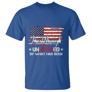 Trump 2025 T Shirt Pun Unbidened By What Has Been American Flag TS09 Royal Blue Print Your Wear