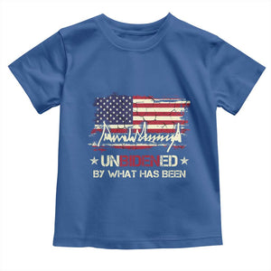 Trump 2025 Toddler T Shirt Pun Unbidened By What Has Been American Flag TS09 Royal Blue Print Your Wear