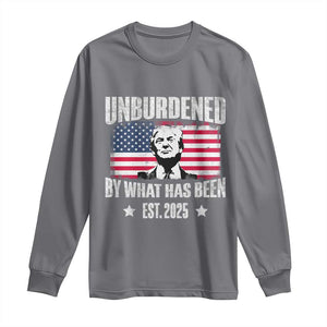 Trump 47 Long Sleeve Shirt Unburdened By What Has Been Est 2025 TS09 Charcoal Print Your Wear