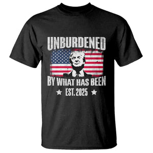 Trump 47 T Shirt Unburdened By What Has Been Est 2025 TS09 Black Print Your Wear