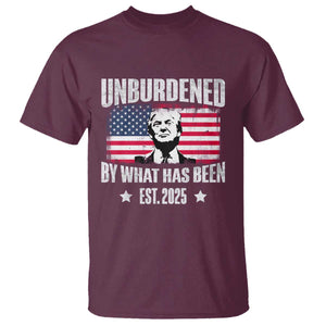 Trump 47 T Shirt Unburdened By What Has Been Est 2025 TS09 Maroon Print Your Wear