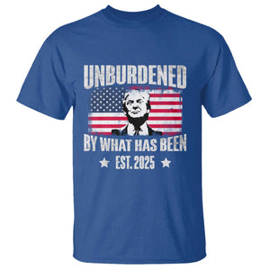 Trump 47 T Shirt Unburdened By What Has Been Est 2025 TS09 Royal Blue Print Your Wear