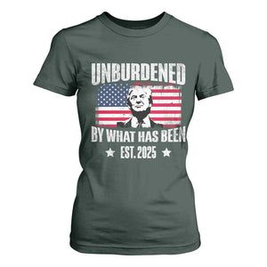 Trump 47 T Shirt For Women Unburdened By What Has Been Est 2025 TS09 Dark Forest Green Print Your Wear