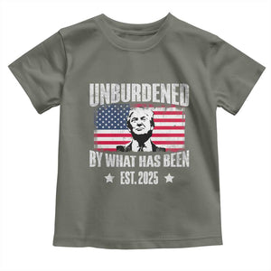 Trump 47 Toddler T Shirt Unburdened By What Has Been Est 2025 TS09 Military Green Print Your Wear