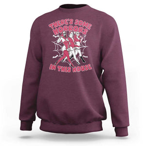 Funny Pink Halloween Sweatshirt There's Some Horrors In This House TS09 Maroon Print Your Wear