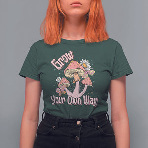 Grow Your Own Way Mushroom Level Up T Shirt For Women TS09 Dark Forest Green Printyourwear
