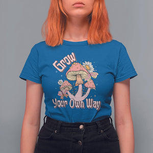 Grow Your Own Way Mushroom Level Up T Shirt For Women TS09 Royal Blue Printyourwear