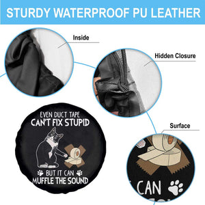 Funny Sarcastic Cat Spare Tire Cover Duct Tape Can't Fix Stupid But Can Muffle The Sound TS09 Print Your Wear