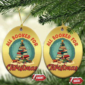 Xmas Book Lover Christmas Ornament All Booked For Christmas Tree Bookaholic TS09 Oval Gold Print Your Wear