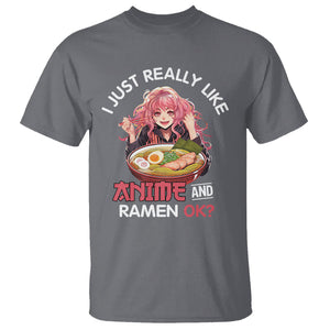 I Just Really Like Anime and Ramen Ok? T Shirt Kawaii Teen Girl TS09 Charcoal Printyourwear
